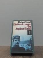 Robert Musil: Die Verwirrungen des Zögli Robert Musil: Die Verwirrungen des Zögli