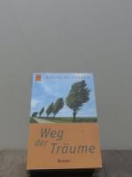 Nicholas Sparks: Weg der Träume, Roman