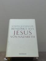 Joseph Ratzinger, Benedikt XVI.: Jesus v