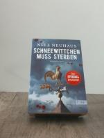 Nele Neuhaus: Schneewittchen muss sterbe
