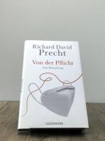 Richard David Precht: Von der Pflicht, e Richard David Precht: Von der Pflicht, e