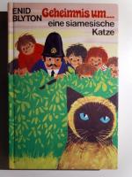 Enid Blyton: Geheimnis um eine siamesisc