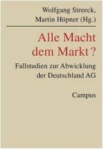 Wolfgang Streeck: Alle Macht dem Markt?