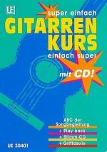 Gitarre: Gitarrenkurs super einfach, ein