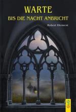Robert Klement: Warte bis die Nacht anbr