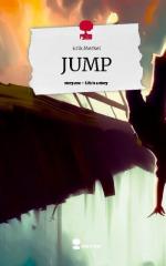 Erik Merkel: JUMP. Life is a Story - sto