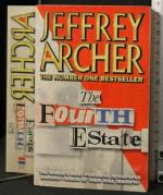 Jeffrey Archer: The Fourth Estate Jeffrey Archer: The Fourth Estate