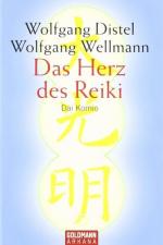 Wolfgang Distel: Das Herz des Reiki. Dai