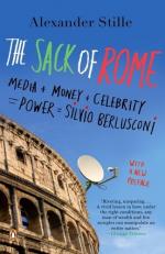 Alexander Stille: The Sack of Rome: Medi