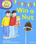 Oxford Reading Tree Read with Biff Chip and Kipper: Phonics: Level 2: Win a Nut! (Read with Biff Chip & Kipper. Phonics. Level 2)