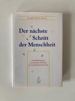Der nächste Schritt der Menschheit - Joseph Chilton Pearce | Die Entfaltung des menschlichen Potentials aus neurobiologischer Sicht