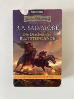 R.A. Salvatore: Die Drachen der Blutstei R.A. Salvatore: Die Drachen der Blutstei