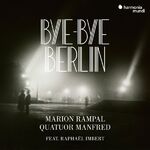 ISBN 3149020229521: Bye-Bye Berlin - Lieder, Chansons, Streichquartette