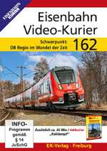 ISBN 4018876085621: Eisenbahn Video-Kurier 162 - DB Regio im Wandel der Zeit