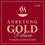 ISBN 4029856464442: 3-CD-Box Anbetung Gold Deluxe - 50 große Lobpreis-Hits