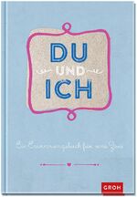 ISBN 4036442002810: Du und ich - Ein Erinnerungsbuch für zwei