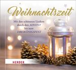 ISBN 4040808351825: Weihnachtszeit - Mit den schönsten Liedern durch den Advent bis zum Dreikönigsfest