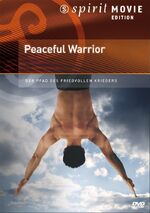 Peaceful Warrior Peaceful Warrior
