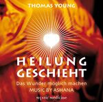 ISBN 4260021690062: Heilung geschieht - Das Wunder möglich machen - 1 AUDIO CD