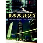 ISBN 4260036673395: 80000 Shots