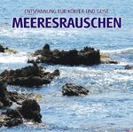 ISBN 4260088630056: Meeresrauschen