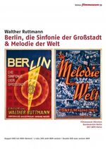 Walther Ruttmann: Berlin, die Sinfonie d Walther Ruttmann: Berlin, die Sinfonie d