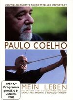 ISBN 4260157020054: PAULO COELHO - Mein Leben - Der weltberühmte Schriftsteller im Portrait