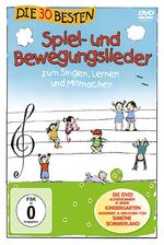 Die 30 besten Spiel- und Bewegungslieder - DVD