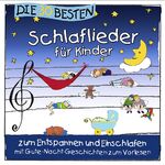 ISBN 4260167470474: Die 30 besten Schlaflieder für Kinder