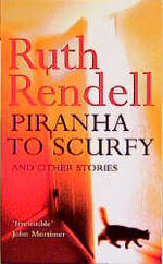 Piranha to Scurfy and Other Stories