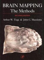 ISBN 9780126930191: Brain Mapping; The methods