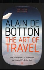 ISBN 9780140276626: The Art of Travel