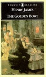 ISBN 9780140432350: The golden Bowl