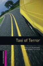 ISBN 9780194234184: Burrows, P: 5. Schuljahr, Stufe 1 - Taxi of Terror NB / Phillip Burrows / Taschenbuch / Oxford Bookworms Library / Kartoniert Broschiert / Englisch / 2007 / Oxford University ELT / EAN 9780194234184