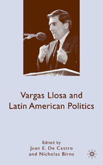 ISBN 9780230105294: Vargas Llosa and Latin American Politics