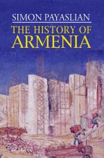 ISBN 9780230600645: The History of Armenia