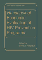 ISBN 9780306457494: Handbook of Economic Evaluation of HIV Prevention Programs