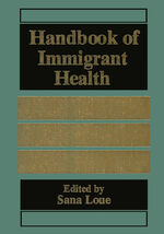 ISBN 9780306459597: Handbook of Immigrant Health