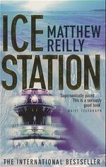 ISBN 9780330373999: Ice Station, Engl. ed. (The Scarecrow series, 1)