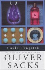 ISBN 9780330390279: Memories of a chemical boyhood - Oliver Sacks