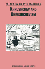 ISBN 9780333439098: Khrushchev and Khrushchevism