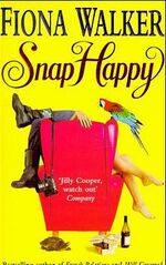 ISBN 9780340682272: Snap Happy - Fiona Walker