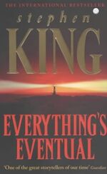 ISBN 9780340770740: Everything's Eventual. Dark Tales. - Stephen King