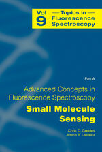 ISBN 9780387233345: Advanced Concepts in Fluorescence Sensing