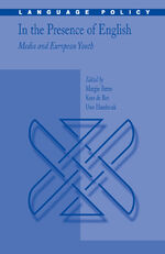 ISBN 9780387368931: In the Presence of English: Media and European Youth