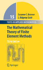 ISBN 9780387759333: The Mathematical Theory of Finite Element Methods