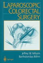 ISBN 9780387944708: Laparoscopic Colorectal Surgery