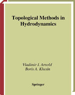 ISBN 9780387949475: Topological Methods in Hydrodynamics