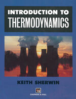 ISBN 9780412476402: Introduction to Thermodynamics