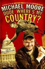 ISBN 9780446692625: Dude, Where's My Country?